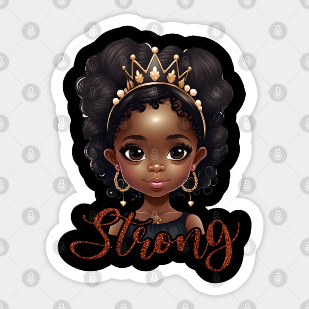 Strong, Black Girl, Black Queen, Black Woman, Black History Sticker by UrbanLifeApparel
